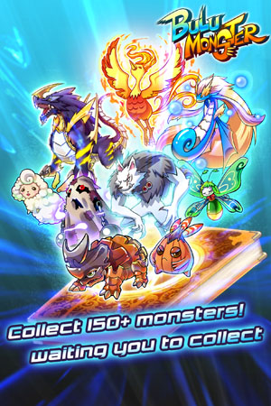 Collect 150+ Monsters! Waiting you to collect